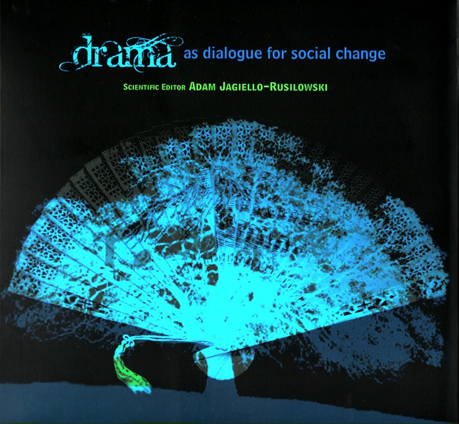 workshop di Appreciative Inquiry: DRAMA AS DIALOGUE FOR SOCIAL CHANGE